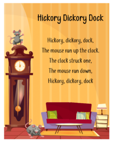 free nursery rhymes- Hickory Dickory Dock